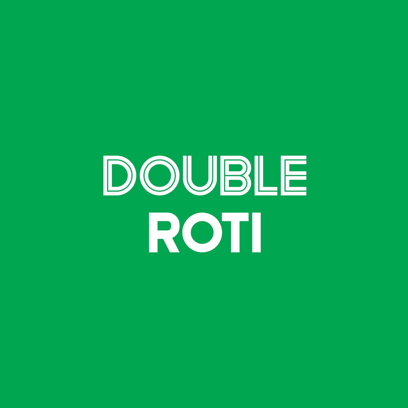 Double Roti